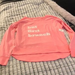 Cute pink gap “but brunch first” sweatshirt